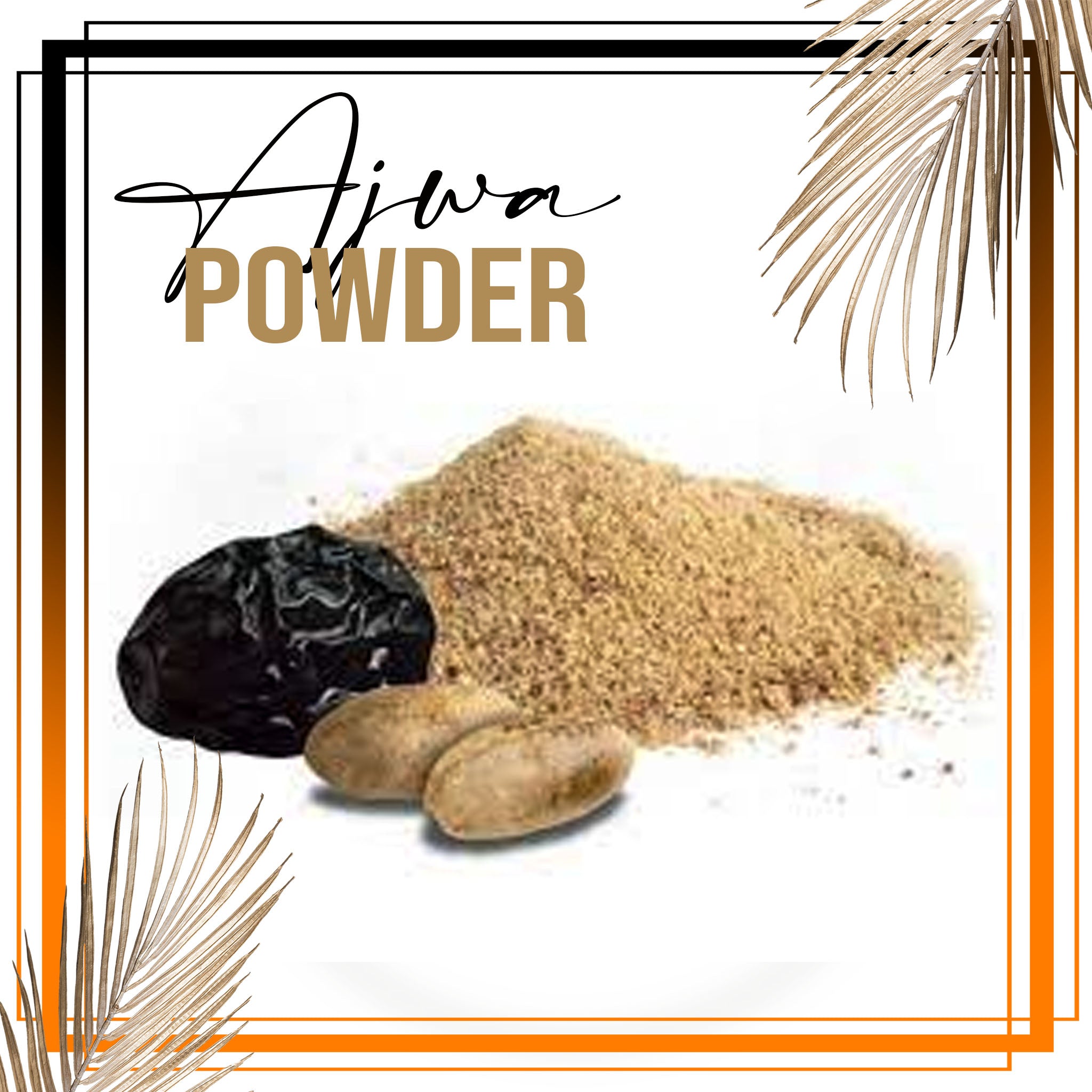 Ajwa Powder